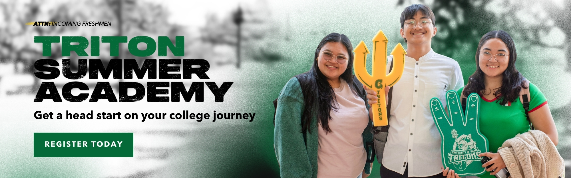 Attn: Incoming Freshmen, Get a head start on your college journey and sign up for the Triton Summer Academy 